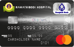 บัตรเครดิตไทเทเนียม โรงพยาบาลรามาธิบดี ธนาคารกรุงเทพ